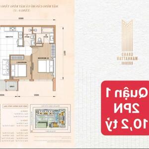 BÁN GẤP CĂN HỘ 2PN THE GRAND MANHATTAN – CHỈ 10,2 TỶ!