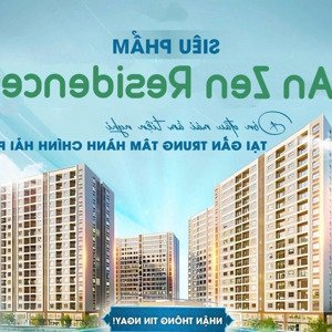 an zen - nhận đặt chỗ bảng giá đợt 1 chuẩn bị mở bán của chủ đầu tư nam long