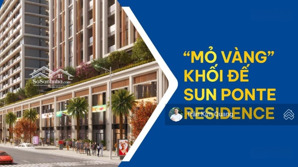 độc quyền shophouse khối đế sun ponte trần hưng đạo view sông hàn, cầu rồng của sun group