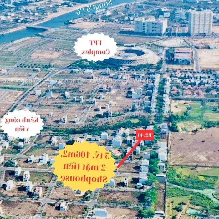 Hình ảnh FPT Shophouse 2 mặt tiền, h. Tây và Nam, gần kênh xanh mát. Giá 5 tỷ. LH: 0905.31.89.88 0